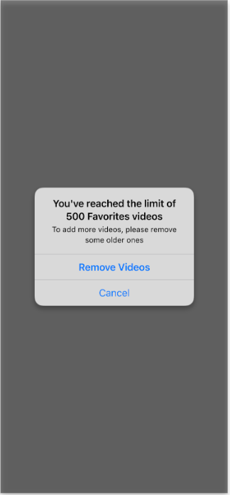 Error message that favorite videos has already reached the limit of 50 videos